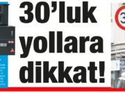 30’luk yollara dikkat! Trafik levhalarına gikkat etmeyen sonucuna katlanır!